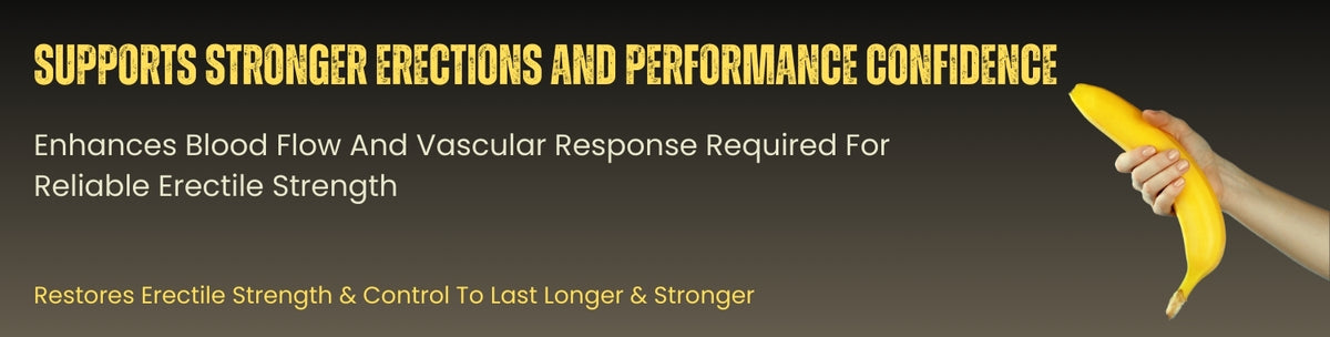 Supports Stronger Erections Through Better Circulation